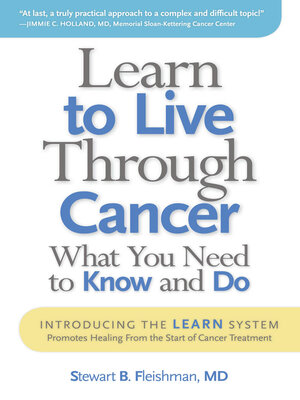 cover image of Learn to Live Through Cancer